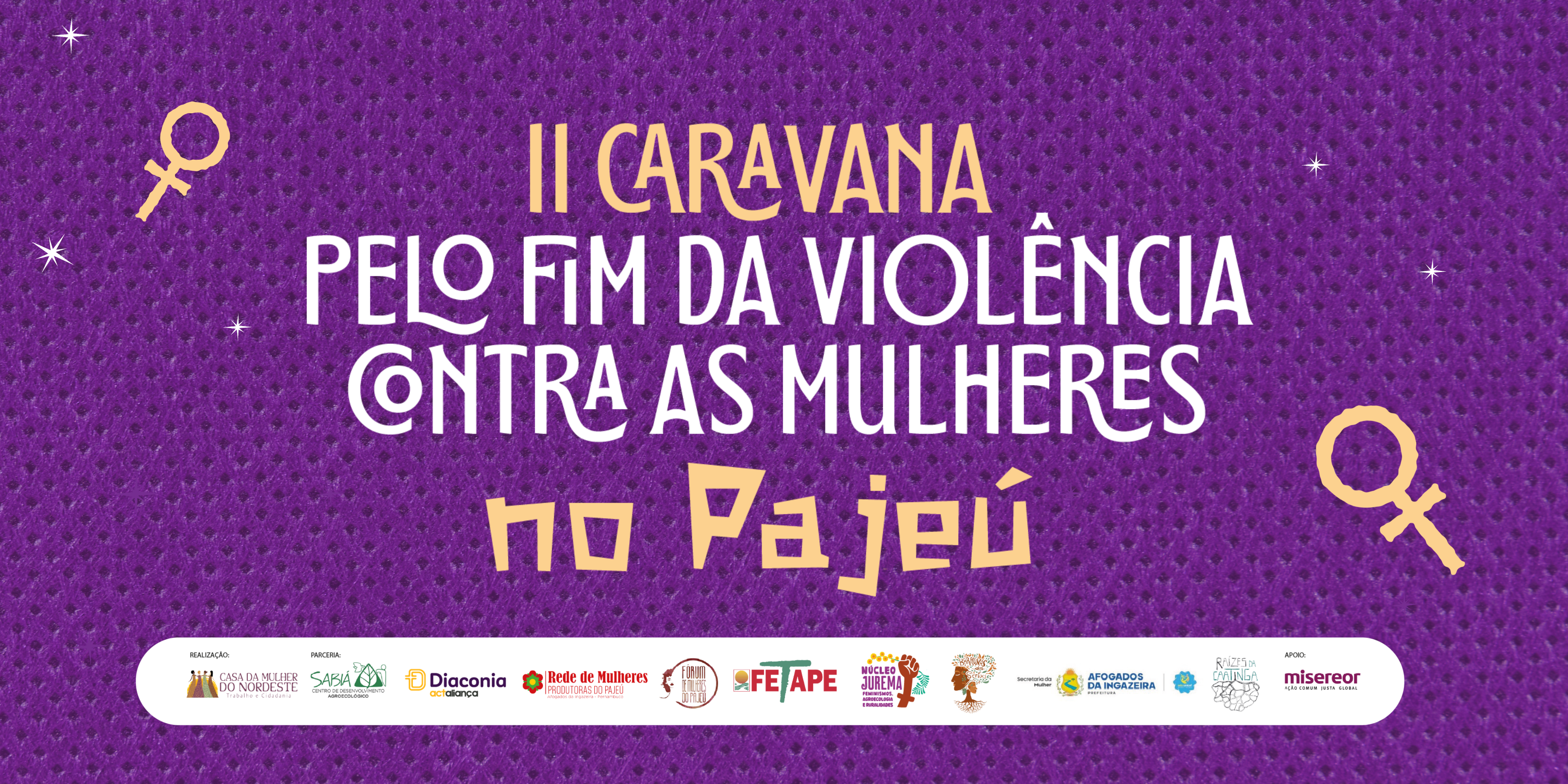 II Caravana pelo Fim da Violência contra as Mulheres mobiliza o Pajeú nesta terça-feira (25/11) II Caravana pelo Fim da Violência contra as Mulheres mobiliza o Pajeú nesta terça-feira (25/11)